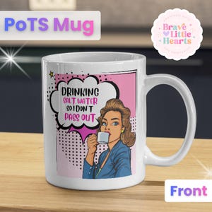 Taza divertida para personas con síndrome de taquicardia postural ortostática (POTS) / 'Bebo agua con sal para no desmayarme' / Regalo para personas con enfermedades crónicas /
