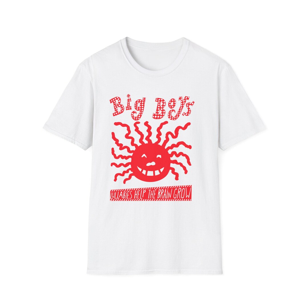 BIG BOYS “lullabies Help the Brain Grow” White Unisex T-shirt