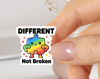 Different Not Broken Sticker – Autism Awareness Rainbow Puzzle Piece Kawaii Vinyl Decal for Laptop Water Bottle Gift