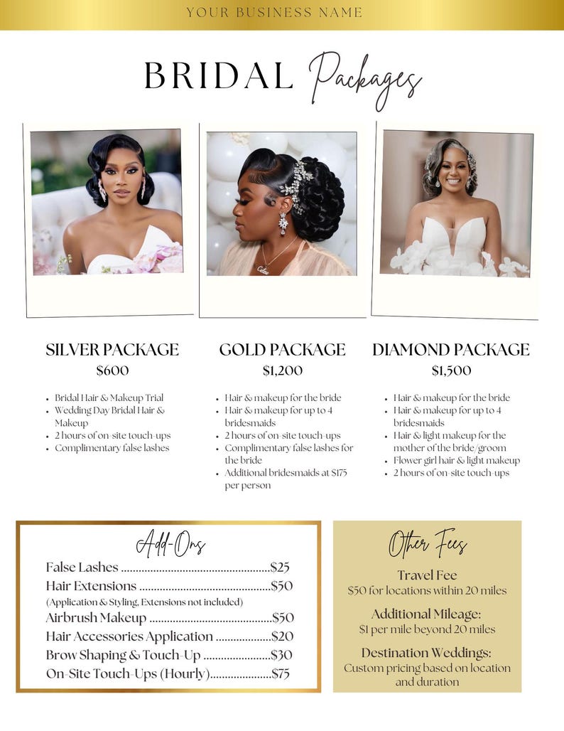 May include: A bridal packages menu with three photos of brides. The packages are Silver ($600), Gold ($1,200), and Diamond ($1,500). Add-ons include false lashes, hair extensions, airbrush makeup, and more. Other fees include travel and destination weddings.