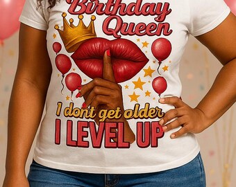 Birthday Queen Level Up Digital Download | Sassy Birthday Shirt Design | Melanin Lips Crown Birthday Sublimation PNG