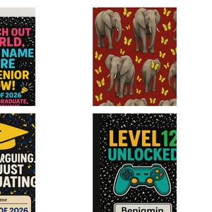 Könnte beinhalten: Notizbücher mit verschiedenen Designs und Texten. Eines sagt "Watch Out World, [Your Name Here] Is A Senior Now! Class of 2026 Ready to Graduate." Ein anderes sagt "Senior-ish...But Still That Girl [Your Name Here] Class of 2026."