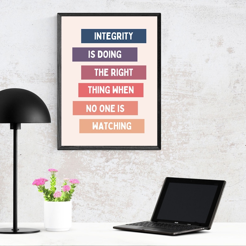 Inspirational Integrity Quote Art, Printable Office Decor, Colorful ...