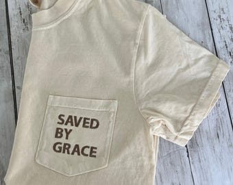 Saved By Grace Embroidered Pocket Tee | Gift for Her | Comfort Colors