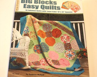 BIG Blocks Easy Quilts- 16 Fabulous Quilts with Layer Cake 10" x 10" Squares Softcover (Previously Owned)
