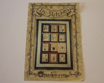 In Stitches Quilt Pattern by Once Upon a Vine (ONE ORIGINAL COPY) Previously Owned  Uncut