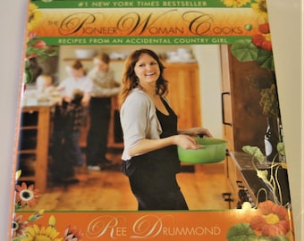 The Pioneer Woman Cooks Recipes From an Accidental Country Girl Cookbook (Previously Owned)