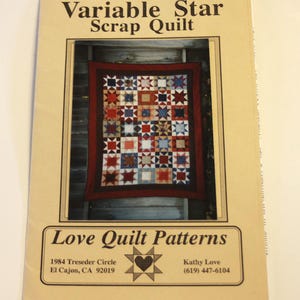 Variable Star Scrap Quilt by Love Quilt Patterns ( only ONE ORIGINAL PATTERN)