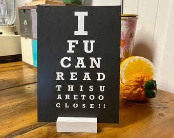 Eye chart Print Black A5 WITH timber stand.If you can read this you are too close. Snellen optometrist white black letters,social distancing