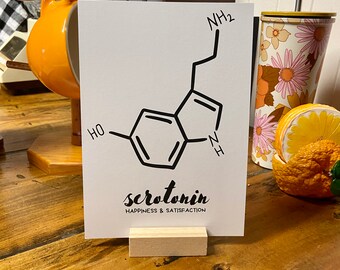 SEROTONIN Molecule Print White A5 WITH timber stand.Need some happiness & satisfaction?Quirky science art for office home gift for chemist