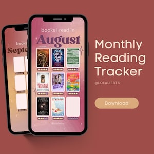 Könnte beinhalten: Zwei Smartphones zeigen einen digitalen monatlichen Lesetracker. Der Tracker zeigt Buchcover, Sternebewertungen und den Monat "August". Der Hintergrund ist ein rötlich-brauner Farbton mit dem Text "Monatlicher Lesetracker."