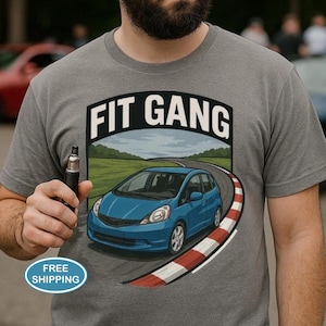 Honda Fit T-Shirt Honda Tshirt Car Enthusiast T-Shirt Car Lover Gift Ideas JDM Tuner Tee Honda Fit Gang Stickers