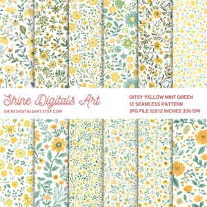 May include: A collection of 12 seamless patterns featuring yellow, mint green, and white floral designs. The patterns include various flower and leaf arrangements, with the text "Ditsy Yellow Mint Green 12 Seamless Pattern" and "Shine Digitals Art" visible.