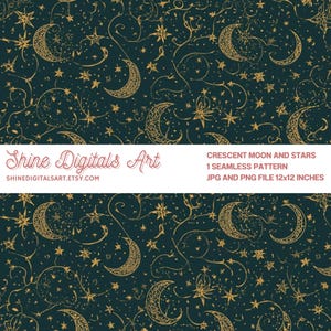 Può includere: Motivo senza cuciture con lune crescenti dorate, stelle e linee sinuose su sfondo blu scuro. Il design include il testo "Shine Digitals Art" e "Crescent Moon and Stars 1 Seamless Pattern JPG and PNG File 12x12 inches".