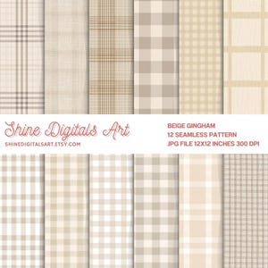 Könnte beinhalten: Zwölf nahtlose Vichy-Muster in Beige werden gezeigt, mit verschiedenen Karomustern in Beige- und Brauntönen. Das Bild enthält den Text "Shine Digitals Art" und "BEIGE GINGHAM 12 SEAMLESS PATTERN JPG FILE 12X12 INCHES 300 DPI".