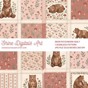Puede incluir: Un patrón digital sin costuras con un diseño de patchwork de osos marrones, setas, flores y corazones en tonos rosa, crema y marrón. El texto dice Shine Digitals Art, BEAR PATCHWORK QUILT, 1 SEAMLESS PATTERN, JPG FILE 12x12 INCHES 300 DPI.