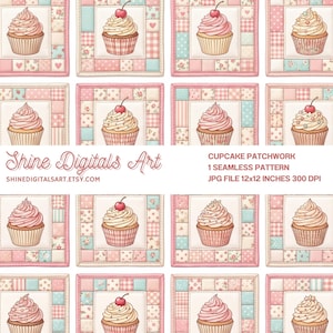 Peut inclure: Un motif numérique sans couture composé d'une grille de carrés avec des motifs floraux et à carreaux roses, bleus et blancs. Chaque carré contient une illustration centrale de cupcake avec glaçage et cerise. Texte : Shine Digitals Art, Cupcake Patchwork, 1 Seamless Pattern, JPG File 12x12 Inches 300 DPI, SHINEDIGITALSART.ETSY.COM.