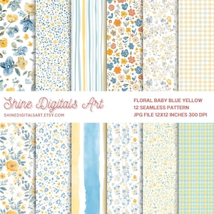 May include: A selection of 12 seamless patterns featuring baby blue and yellow floral designs. The patterns include floral, striped, and gingham styles. The image also includes the text "Shine Digitals Art" and "Floral Baby Blue Yellow 12 Seamless Pattern JPG File 12x12 Inches 300 DPI."