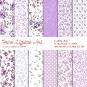 Könnte beinhalten: Eine Sammlung von 12 nahtlosen floralen Mustern in Lila- und Weißtönen. Designs umfassen Blumenarrangements, Polka Dots und Vichy-Karo. Der Text "Shine Digitals Art" und "Floral Lilac" ist sichtbar. Jedes Muster ist 30,48 x 30,48 cm groß.