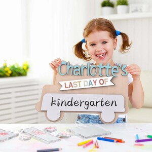 Personalized First Day School Sign, Back to School Sign, Kindergarten 1st And Last Day of School Sign, Pre-K First Day School Wooden Sign
