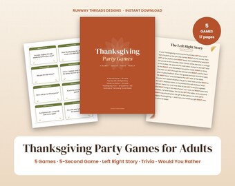 Puede incluir: Un conjunto de juegos imprimibles para fiestas de Acción de Gracias con una portada color óxido, una hoja de tarjetas Would You Rather y una página de historia Left Right. El texto incluye títulos como Thanksgiving Party Games.