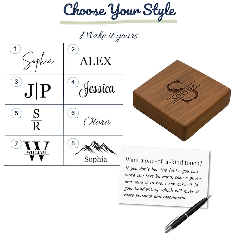 May include: A square wooden box with a laser-engraved name on the lid, alongside a chart labeled Choose Your Style with eight font and design options. A white card with black text and a black pen are included to explain custom engraving options.