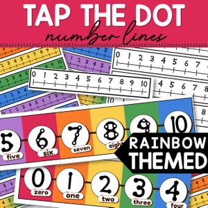 May include: Educational resources with the text "TAP THE DOT number lines." The image shows number lines and rainbow-themed number circles with numbers and words. The numbers range from zero to ten.