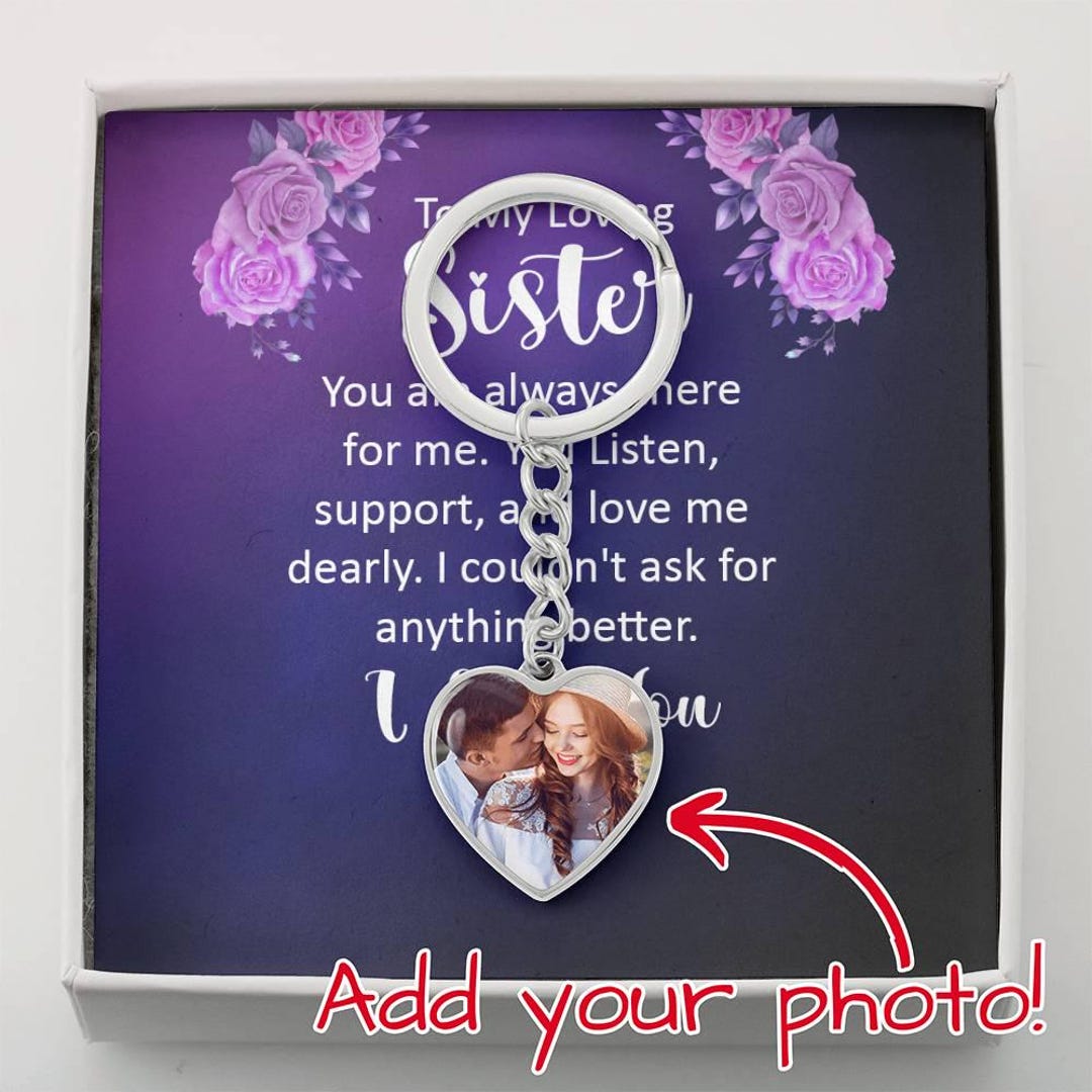 Personalized Photo Heart Keychain – Sister Sentimental Keepsake - Etsy