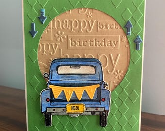 Handmade Pickup Truck Birthday Card: Embossed Happy Birthday Masculine Design