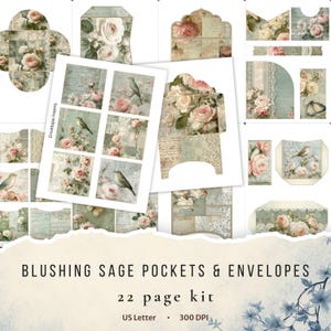 May include: A digital paper craft kit titled Blushing Sage Pockets & Envelopes, featuring 22 pages of printable designs with vintage floral rose patterns, birds, script text, and lace textures in muted sage green and soft pink color palettes.