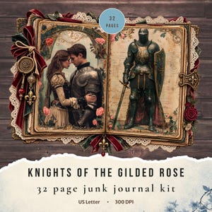 以下が含まれることがあります： 32ページの「Knights of the Gilded Rose」と題されたジャンクジャーナルキット。開かれた本には、左側に中世の衣装を着たカップル、右側に鎧を着た騎士のイラストが描かれており、赤いベルベットのリボンとレースで装飾されています。