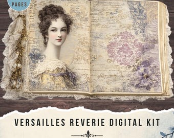 Versailles Reverie junk journal kit, Vintage French Printables (Digital Download)