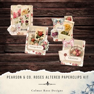May include: A set of three decorative paper clips featuring vintage-style floral designs with roses, butterflies, and envelopes. Each piece displays text including "Specialty," "Vintage Roses," "Lovely," and "Glorious" alongside the Pearson & Co. brand name.