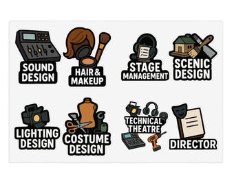 May include: A rectangular sticker sheet featuring eight cartoon illustrations of theater production roles. The images include a sound mixer, makeup, stage management, scenic design, lighting design, costume design, technical theatre, and director.