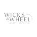 Wicks and Wheel