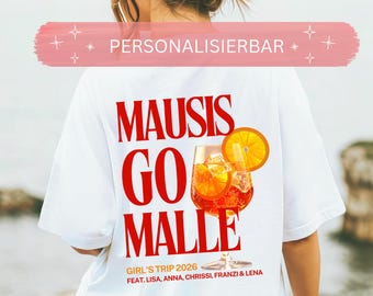 Customized Mausis Go Malle Shirt Women, Girls Trip Shirt Custom, Mallorca Vacation Shirt, Party Shirt, Name Travel Tee, Summer Trip Shirt