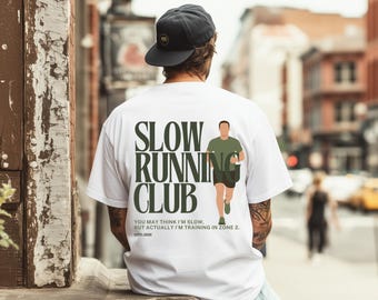 Slow Running Club T-Shirt, Zone 2 Running Shirt, Half Marathon Training Tee, Marathon Runner Shirt, Funny Gift for Men Runners Joggers