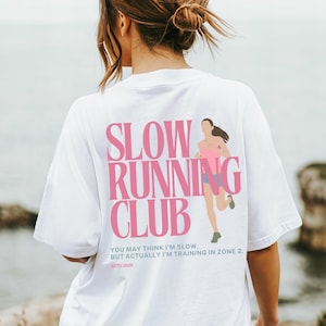 Slow Running Club Shirt, Zone 2 Running T-Shirt, Halbmarathon Shirt, Marathon Training, Laufshirt Damen, Lustiges Geschenk für Läuferinnen