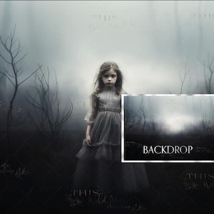 May include: A young girl in a white dress stands in a foggy forest. The background is blurred and the trees are bare. The text "BACKDROP" is visible in the lower right corner of the image.