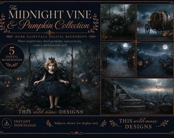 Könnte beinhalten: Ein digitales Produktangebot mit dem Titel The Midnight Vine & Pumpkin Collection, das fünf digitale Hintergründe im düsteren Märchenstil enthält. Das Bild zeigt ein Kind in einem schwarzen Kleid auf einem dunklen Thron, umgeben von Kürbissen.