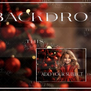 Puede incluir: Un fondo digital con una imagen borrosa de adornos navideños rojos y luces. El texto "BACKDROP" se muestra en una fuente plateada. El texto "ADD YOUR SUBJECT" se muestra en una fuente blanca.