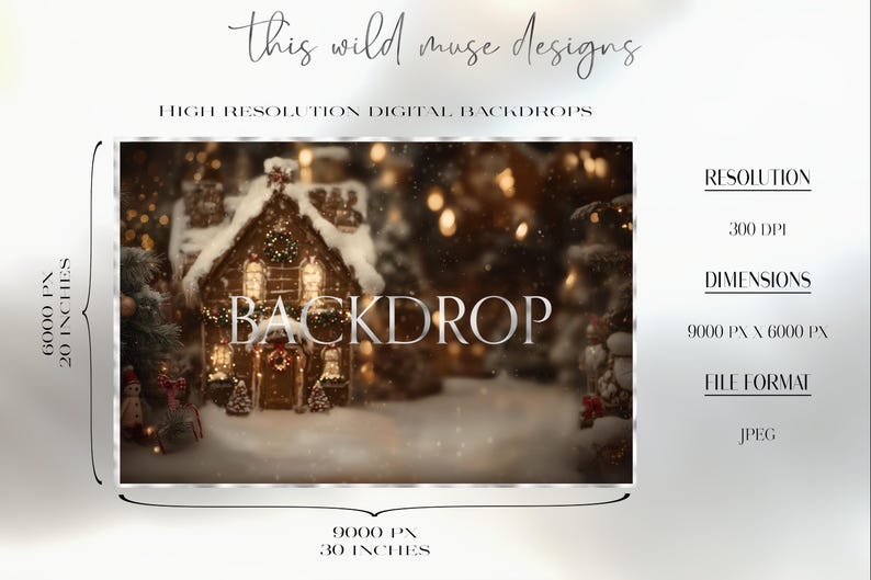 May include: A digital backdrop featuring a gingerbread house scene with snow and lights. The backdrop is 30 inches wide and 20 inches tall, with a resolution of 300 DPI. The file format is JPEG.
