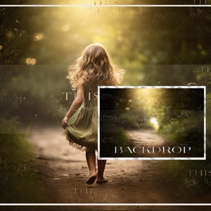 May include: A young girl in a green dress walks down a path in a forest. The path is lined with trees and bushes, and the sun is shining through the leaves. The image is a digital backdrop for photography.