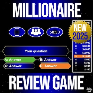 May include: A digital game interface with the word "MILLIONAIRE" at the top. Features include question options, lifelines, and a prize ladder. The game is labeled "NEW 2025" and "REVIEW GAME".