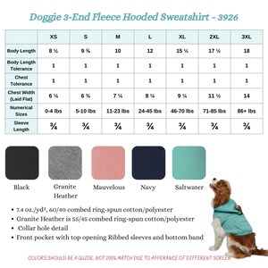 May include: A chart for a dog hoodie sweatshirt, with size and color options. The available colors are black, granite heather, mauvelous, navy, and saltwater. The sizes range from XS to 3XL, with measurements in inches and pounds.
