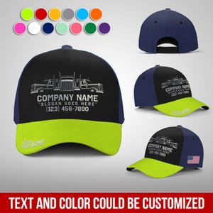 May include: A navy blue and black baseball cap with a neon green brim. The cap features a truck graphic and the text "COMPANY NAME", "SLOGAN GOES HERE", and a phone number. The text "YOUR NAME" is on the brim.