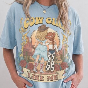 Retro Cowgirl Like Me Comfort Colors Shirt, I Knew It I Knew You Tee, Vintage Western Music Fan Gift, Toy Story Jessie Disneyland Shirt image 1