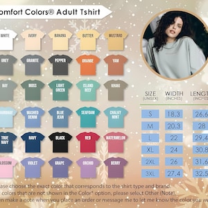 May include: A graphic showing a variety of Comfort Colors adult t-shirts in different colors, including white, grey, and black. A size chart is included, with measurements in inches. A woman is wearing a light green shirt.