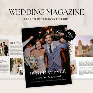 Op de afbeelding: Een digitaal trouwmagazine-sjabloon met 30 pagina's, bewerkbaar in Canva. De cover toont een feestend stel met de tekst BEST DAY EVER, Christine & Richard, en de datum 24.09.2026. Bevat lay-outs voor foto's en tekst.