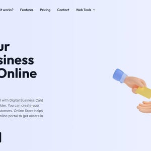 May include: Web page promoting digital business cards and online stores. The headline reads "Create your Digital Business Card and Online Store." The image includes a 3D rendering of hands exchanging a yellow card.
